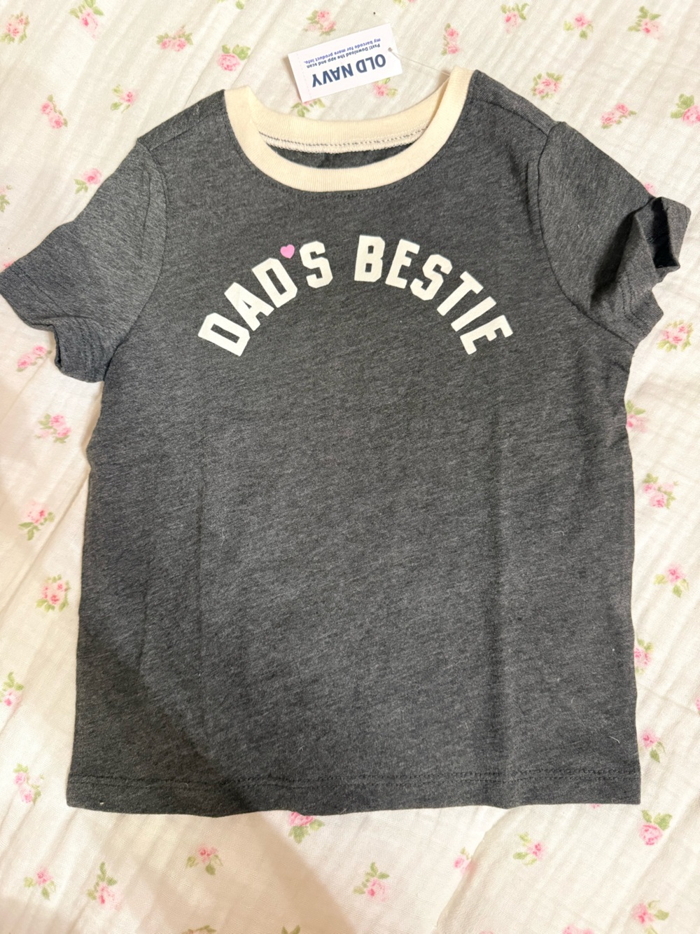 NWT toddler girl 3T Old Navy Tee "Dad's Bestie" with tiny pink heart detail